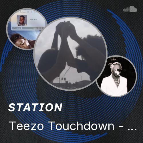 Teezo Touchdown - I Don't Think U C Me ft. Isaiah Rusk (Outro Loop ...