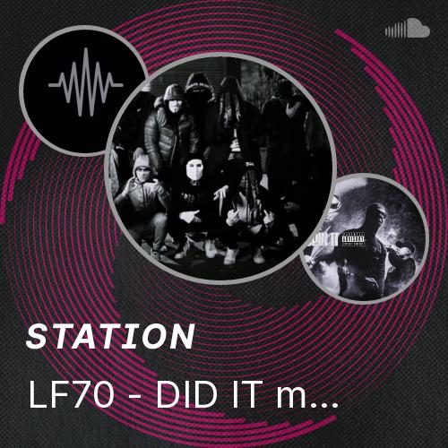 LF70 - DID IT mp3.mp3 - Listen to music