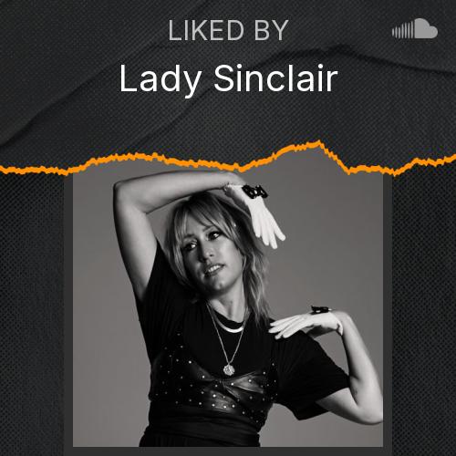 Lady Sinclair's Picks - Listen to music