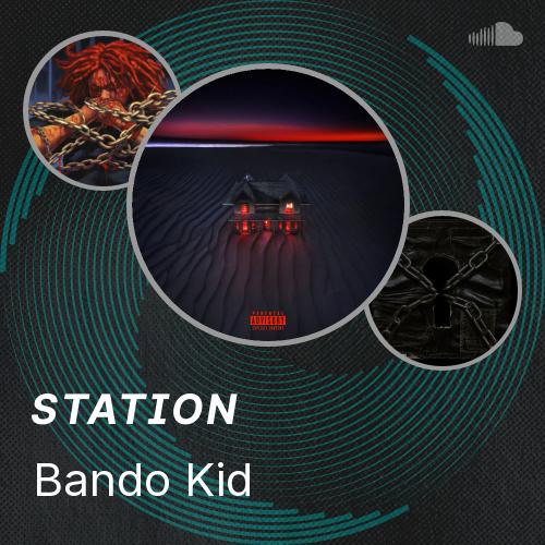 Bando Baby Rapper Bando Kid - Listen to music