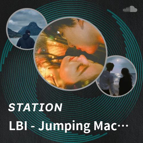 LBI - Jumping Machine (跳楼机) Tiao Lou Ji - Listen to music