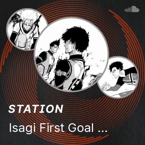 Isagi First Goal x Fiesta - Listen to music