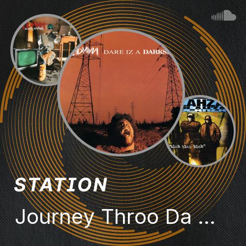 Journey Throo Da Darkside (Album Version) - Listen to music