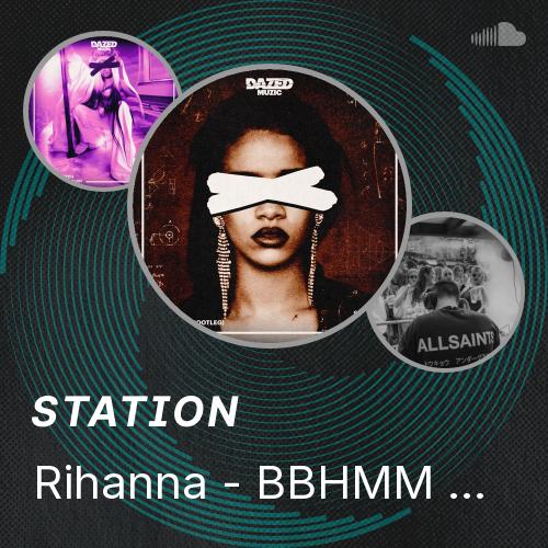 Bootleg Rihanna Rihanna - BBHMM (Lokal Bootleg) - Listen to music