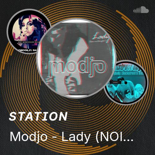 Modjo - Lady (NOIDE Edit) FREE DOWNLOAD - Listen to music
