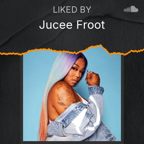 Jucee Froot's Picks - Listen to music