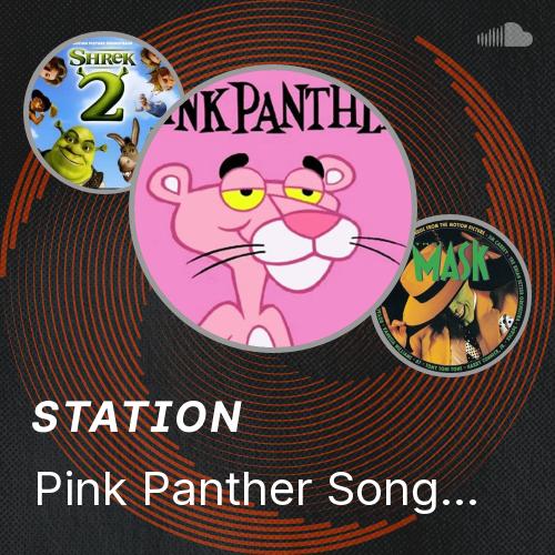 Pantera Rosa Song Pink Panther Song (Canción de la Pantera Rosa) - Listen to music