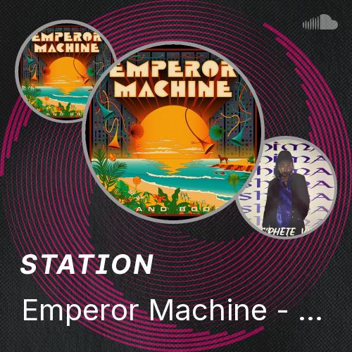 Emprorry Machine Emperor Machine - La Cassette feat. Séverine Mouletin - Listen to music
