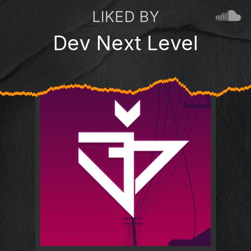 Dev Next Level's Picks - Listen to music