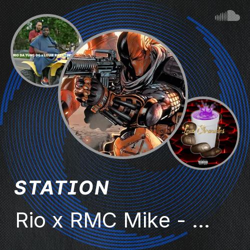 Rio Rmc Rio x RMC Mike - What Up RJ - Listen to music