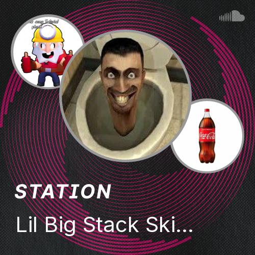 Lil Big Stack Skibidi Toilet (Slowed Reverb) - Listen to music
