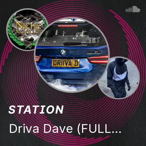 Driva Dave Collection Driva Dave (FULL SONG) - Listen to music