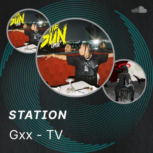 Gxx - TV - Listen to music