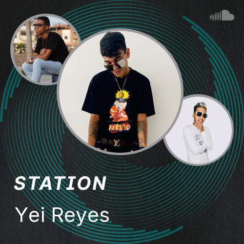 Yei Reyes Yei Reyes - Listen to music