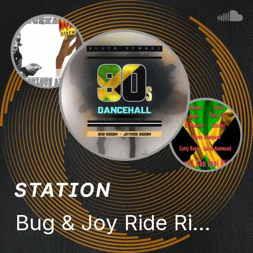 Joy Ride Riddim Bug & Joy Ride Riddim Mix - Listen to music