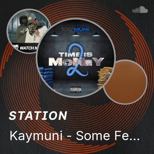 Kaymuni Rapper Kaymuni - Some Feelings Never Go Away - Listen to music