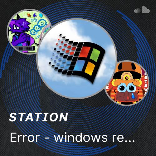Error - windows red zone error(remix) - Listen to music