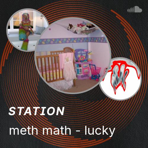 Meth Math meth math - lucky - Listen to music