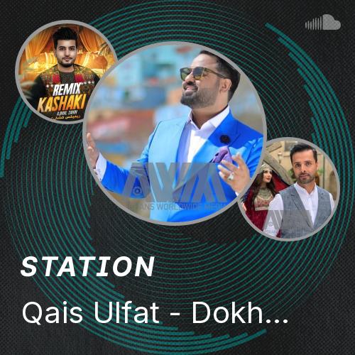 Qais Ulfat - Dokhtar Kabul - Listen to music