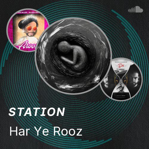 Har Rooz Har Ye Rooz - Listen to music