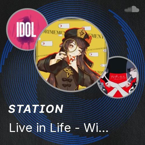 Live In Life Live in Life - Will Stetson (Hu Tao Fansong) - Listen to music