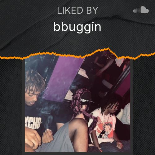 bbuggin (@bbuggin2g)'s Picks - Listen to music