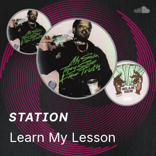 Learning My Lessons Learn My Lesson - Listen to music
