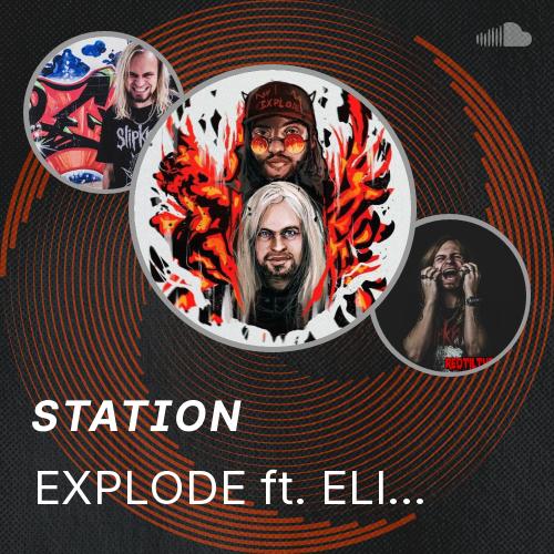 EXPLODE ft. ELIOZIE - Listen to music